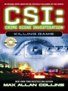 Killing Game (eBook): CSI: Crime Scene Investigation Series, Book 7